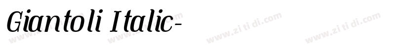 Giantoli Italic字体转换 Giantoli Italic字体转换